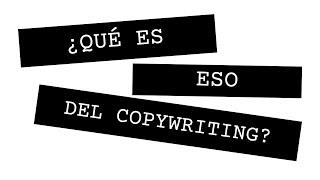  COPYWRITING.Descubre lo que es la ESCRITURA PERSUASIVA.