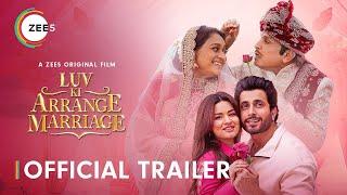 Luv Ki Arrange Marriage (Trailer)Sunny Avneet Annu Supriya Rajpal Paritosh| Releases 14 June on Zee5