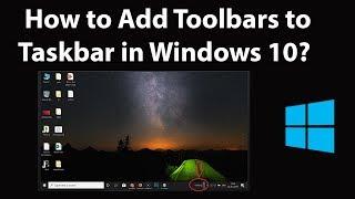 How to Add Toolbars to Taskbar in Windows 10?