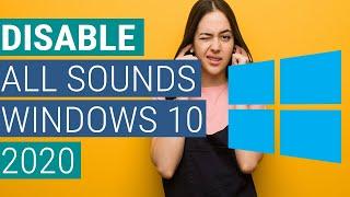 How to Disable All Sound Notification From Windows 10