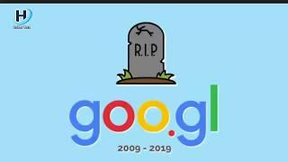 Google URL shortening Shutdown | RIP (2009-2019)