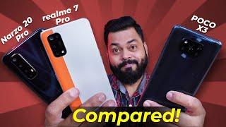 realme 7 Pro vs POCO X3 vs realme Narzo 20 Pro Full Comparison  Which One Should You Buy???