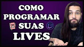 COMO COLOCAR PROGRAMAÇÃO NA TWITCH (agenda de lives)