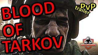 Escape from Tarkov: Blood of Tarkov! - PVP fights trailer - by Notorious.