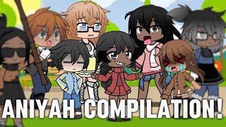 ANIYAH COMPILATION! || check description || #gacha #foryou #comedy #gachalife