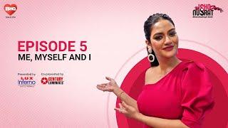 Nusrat reveals her boldest step of the year ! Ishq with Nusrat - Bhalobashaye Bold | Ep.5 |