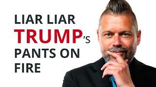 Liar liar Trump's pants on fire