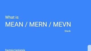 What is MEAN/ MERN/ MEVN stack?