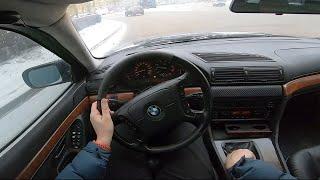 1998 BMW 7 series E38 POV TEST DRIVE | ТЕСТ ДРАЙВ ОТ ПЕРВОГО ЛИЦА