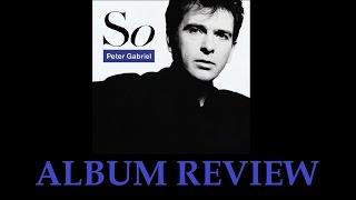 Peter Gabriel So Review