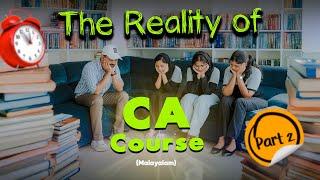 +2 സയൻസ് കഴിഞ്ഞ് CA എടുത്ത ഞങ്ങളുടെ അനുഭവം | The Reality of CA course | Part -2