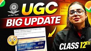 UGC New Guidelines | Big Update For Board Students 