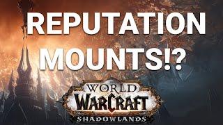 All Shadowlands Reputation Mounts - Quick Guide