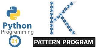 Python Pattern Programs | Printing Stars '*' in K Shape