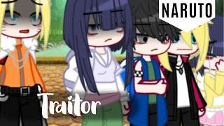 “Traitor” | Naruhina | Gacha club | Naruto/Boruto | (3/2)