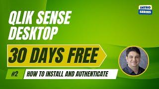 How to install Qlik Sense Desktop - Intro Series #02