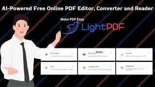 Edit, Convert and Annotate PDFs Instantly with LightPDF's AI-Powered Platform | LightPDF Demo