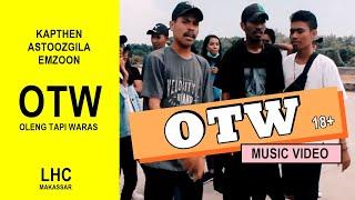 LHC MAKASSAR - OTW " Oleng Tapi Waras " ( Official Music Video )