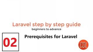 (02) Laravel prerequisites | Setup environment for Laravel | Laravel setup