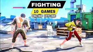 Top 10 Satisfying BEST FIGHTING GAMES for android iOS (Online Offline)