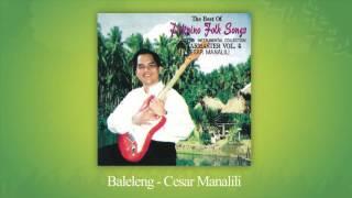 Cesar Manalili - Baleleng