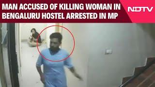 Karnataka News | Man Accused Of Killing Woman In Bengaluru Hostel Arrested In MP & Other News