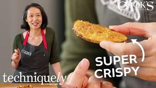 How to Get Crispy Potatoes Without Deep Frying | Techniquely with Lan Lam