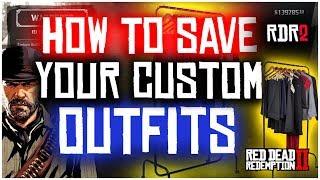 HOW TO SAVE AND CUSTOMIZE YOUR OUTFITS AND CLOTHING IN RED DEAD REDEMPTION 2 | GUIDE TUTORIAL