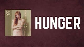 Florence + the Machine - HUNGER (Lyrics)