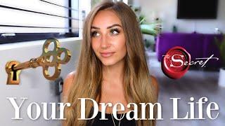 The KEY  To Manifesting Your Dream Life