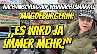 „Die FALSCHEN POLITIKER sitzen oben!“ Magdeburgerin nach Anschlag auf Weihnachtsmarkt in Magdeburg