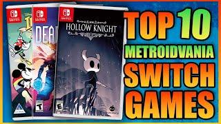 Top 10 Must Play Metriodvania Games On Nintendo Switch!