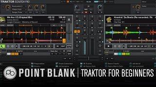 Traktor DJ Tutorial: Traktor for Beginners Part 1