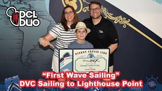 A First Wave Sailing: DVC 5-Night Sailing to Lighthouse Point