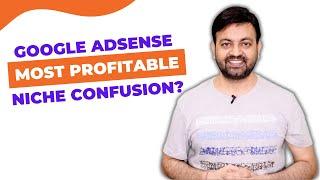 Most Profitable Niche For Google Adsense Approval Confusion (2022) Hindi | Techno Vedant