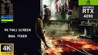 The Evil Within RTX 4090 4K(FULL SCREEN FIXED) Maxed Out Gameplay | ULTRA REALISTIC GRAPHICS