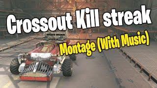 Crossout Kill Montage - With Music