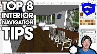 Top 8 Tips for NAVIGATING MODEL INTERIORS in SketchUp