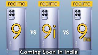 realme 9 vs realme 9i vs realme 9 Pro Specifications | realme 9 Series Launch Date in India