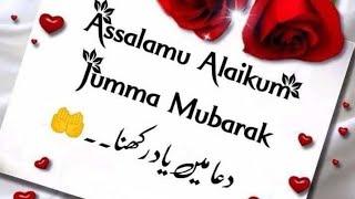 Assalamu Alaikum friend  jumma Mubarak status video WhatsApp
