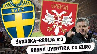 ŠVEDSKA - SRBIJA 0:3! DOBRA UVERTIRA ZA EURO! #fudbalsrbija #euro2024