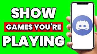 How to SHOW What You're Playing on Discord Mobile (2024)