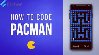 PACMAN GAME • FLUTTER TUTORIAL