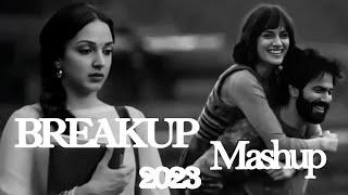 Breakup Mashup 2023 Midnight MemoriesSongs sad Arijit Singh sad