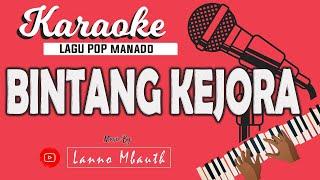 Karaoke Pop Manado - BINTANG KEJORA - Gunawan & Shella // Music By Lanno Mbauth