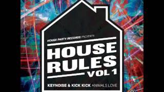 KeyNoise & Kick Kick  Animals Love (Original Mix)