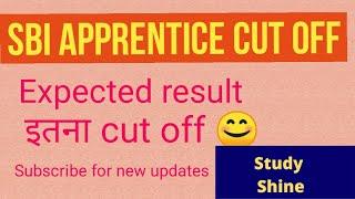 sbi apprentice cut off and expected results  #sbiapprentice #banking