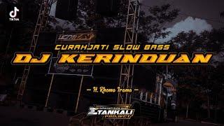 DJ KERINDUAN | Dangdut Slow Bass || Remix Full Horeg Syahdu Terbaru 2022