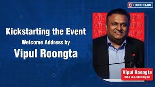 Kickstarting the Event | Welcome Address by Vipul Roongta | HDFC Bank