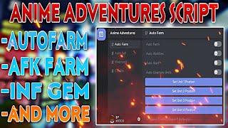 [UPDATE 3]  Anime Adventures Hack Script GUI (Auto Farm, Free Gems, Dupe Units) *PASTBIN*